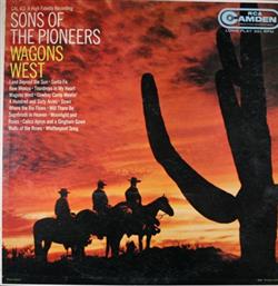 last ned album Sons Of The Pioneers - Wagons West