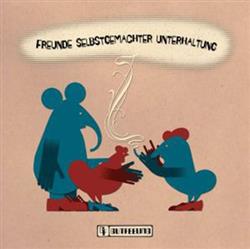 Download Various - Freunde Selbstgemachter Unterhaltung