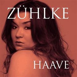 descargar álbum Zühlke - Haave