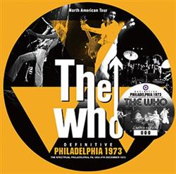 Album herunterladen The Who - Definitive Philadelphia 1973