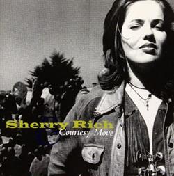 last ned album Sherry Rich - Sherry Rich Courtesy Move