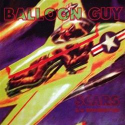 ladda ner album Balloon Guy - ScarsMoxabustion