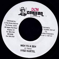 lataa albumi Vybz Kartel - Weh Yu A Seh