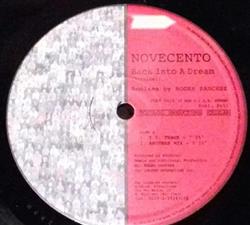 ascolta in linea Novecento - Back Into A Dream Roger Sanchez Remixes