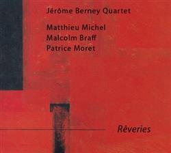 ascolta in linea Jérôme Berney Quartet - Rêveries