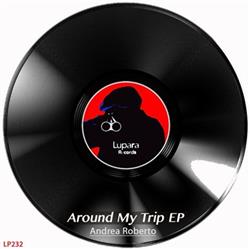 ascolta in linea Andrea Roberto - Around My Trip EP