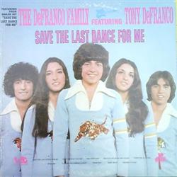 Download The DeFranco Family Featuring Tony DeFranco - Save The Last Dance For Me