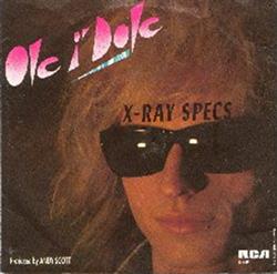 télécharger l'album Ole I'Dole - X Ray Specs