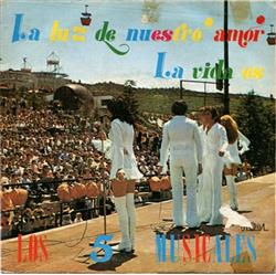 télécharger l'album Los 5 Musicales - La Luz De Nuestro Amor La Vida Es