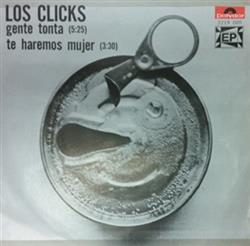 baixar álbum Los Clicks - Gente Tonta Foolish People