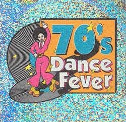 online anhören Various - 70s Dance Fever