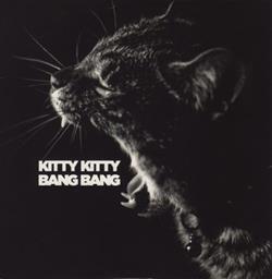 descargar álbum Kitty Kitty Bang Bang - Kitty Kitty Bang Bang