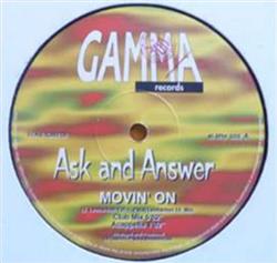 kuunnella verkossa Ask And Answer - Movin On