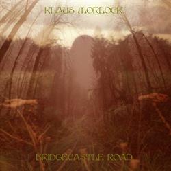 Klaus Morlock - Bridgecastle Road EP