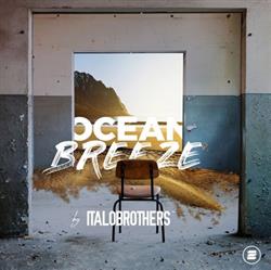 Download ItaloBrothers - Ocean Breeze