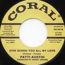 Download Patti Austin - Ive Given You All My Love This Thing Called Love