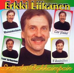 Download Erkki Liikanen - Sinä Olet Rakkaimpain