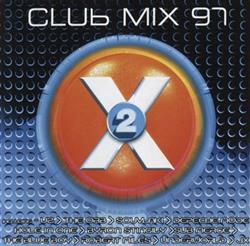 Download Various - Club Mix 97 2