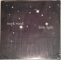 online anhören Mark Ward - Little Lights