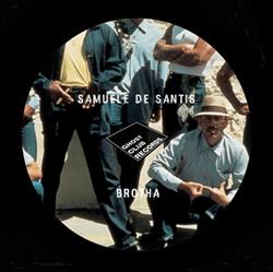 online luisteren Samuele De Santis - Brotha