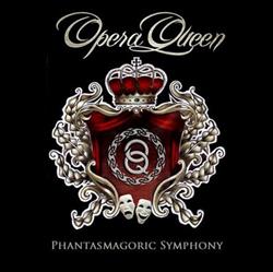 Download Opera Queen - Phantasmagoric Symphony