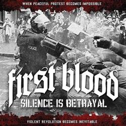 Download First Blood - Silence Is Betrayal