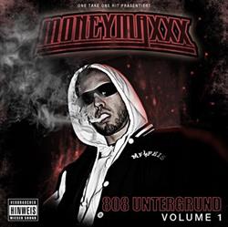 lataa albumi Moneymaxxx - 808 Untergrund Volume 1