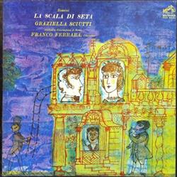 kuunnella verkossa Franco Ferrara, Orchestra Filarmonica Di Roma - Rossini La Scala Di Seta Graziella Sciutti