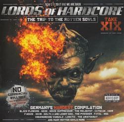 Download Various - Lords Of Hardcore Take XIX The Trip To The Rotten Souls