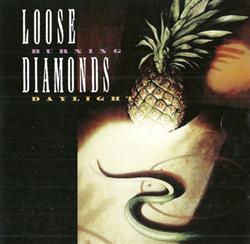 lataa albumi Loose Diamonds - Burning Daylight