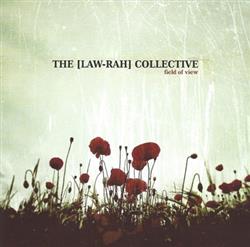 online anhören The LawRah Collective - Field Of View