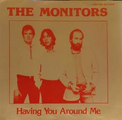 lytte på nettet The Monitors - Having You Around Me