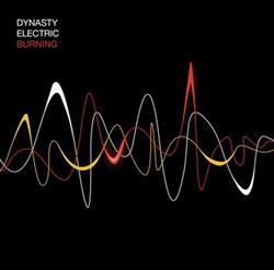 last ned album Dynasty Electric - Burning