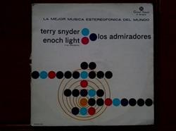 Download Terry Snyder, Enoch Light And His Orchestra, Los Admiradores - La Mejor Música Estereofónica del Mundo