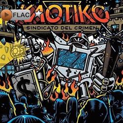 Download Kaotiko - Sindicado Del Crimen