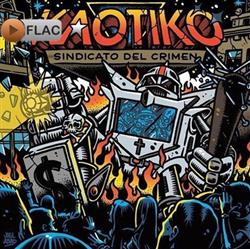 ladda ner album Kaotiko - Sindicado Del Crimen