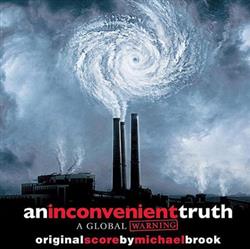 escuchar en línea MichaelBrook - AnInconvenientTruth A Global Warning OriginalScore