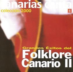 télécharger l'album Various - Grandes Exitos Del Folklore Canario II