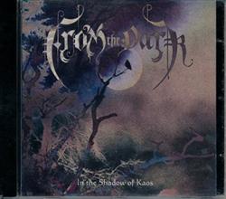 Album herunterladen From The Dark - In The Shadow Of Kaos