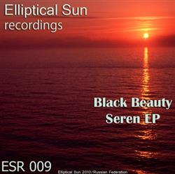 kuunnella verkossa Black Beauty - Seren EP