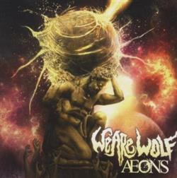 écouter en ligne We Are Wolf - Aeons