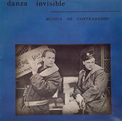 online luisteren Danza Invisible - Música De Contrabando