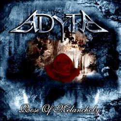 Adyta - Rose Of Melancholy