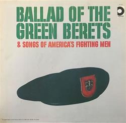 Download Roger Dewey - Ballad Of The Green Berets Songs Of Americas Fighting Men