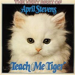 lytte på nettet April Stevens - The Very Best Of April Stevens Teach Me Tiger