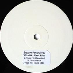Wizzbit Feat Riko - Popadoms Gangster
