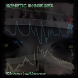 ouvir online GENETIC DISORDER - Sinusrhythmus