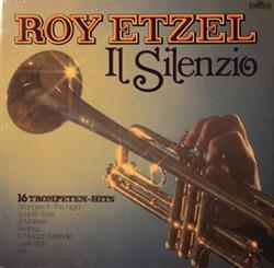 ouvir online Roy Etzel - Il Silenzio 16 Trompeten Hits