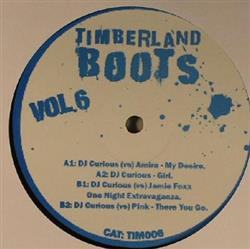 ouvir online DJ Curious - Timberland Boots Vol 6