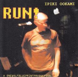 last ned album Ipiki Ookami - Run